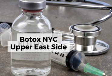 Botox NYC Upper East Side